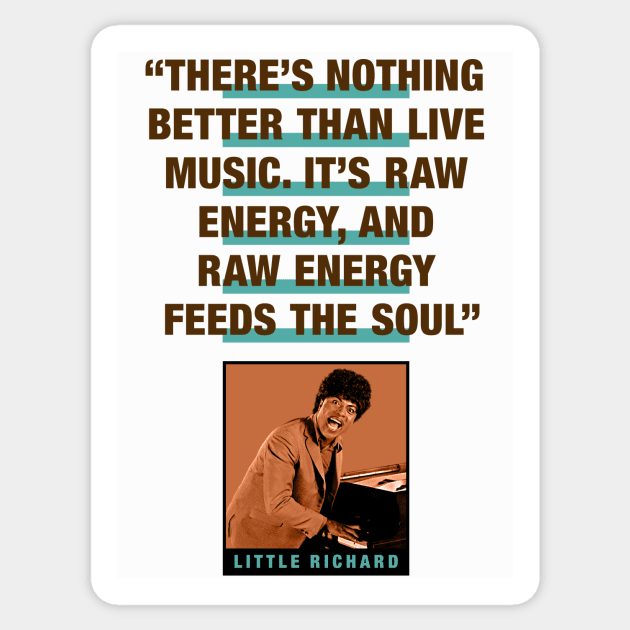 Little Richard Quote Sticker by PLAYDIGITAL2020